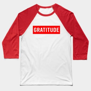 Gratitude Baseball T-Shirt